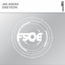 Jak Aggas - Greyson (Extended Mix)