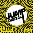 Tommy Phillips - 2 Step (Original Mix)