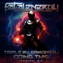 Triple B & Samora DJ - Doing This