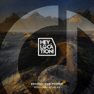 Brosso, Dub Pepper - Welcome
