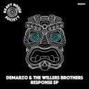 Demarzo, The Willers Brothers - Response