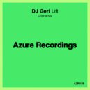 DJ Geri - Lift (Original Mix)