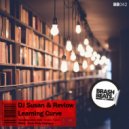 DJ Susan & Revlow - Learning Curve (Broken Future Remix)