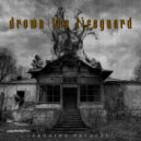 Drown The Lifeguard - The Culling of the Herd