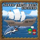 Super Trash Bros - Super Creative (Original Mix)