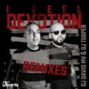 DJ David Mv & DJ Tooper - I Feel Devotion (Luis Erre Invader Remix)