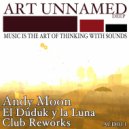 Andy Moon - El Duduk Y La Luna (Minimal Teardrop Remix)