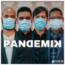 Richard Peña & Giovanny Rodriguez & Jesús Colón & William García - Pandemik (feat. Giovanny Rodriguez, Jesús Colón & William García)