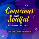 DJ Colin G Smith - One Day We'll All Be Free
