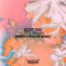 Scott Diaz - Let's Werk