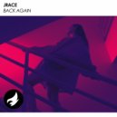JRACE - Back Again (Original Mix)