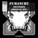 Fumanchu - TransiBee (Original Mix)