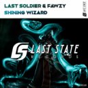 Last Soldier & FAWZY - Shining Wizard (Original mix)