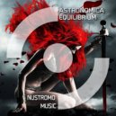 ASTRONOMICA - Equilibrium (Original Mix)