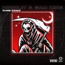 HoodLit & Sam King - Dumb Down (Original Mix)