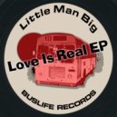 Little Man Big - Rough Cutter