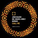 Josh Kalker - Call Me (Lonely Remix)