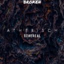 Ätherisch - Ethereal (Original Mix)