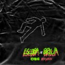 OBGGG & Denyerkin - Escoba de bruja (feat. Denyerkin) (Original Mix)