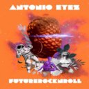 Antonio Eyez - Lucys Dreams (Original Mix)