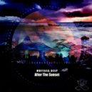 MUFFASA DEEP - After The Sunset