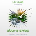 LR Uplift - Time Flies (Radio Edit)