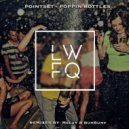 Point Set  - Poppin Bottles (BumBump Remix)