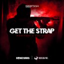 Boneyard & Volture - Get The Strap