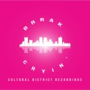 Brrak - Cryin\' (Original Mix)