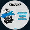 Luis Pergo - Why Not (Nikhony Remix)