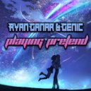 Ryan Ganar & Genic - Playing Pretend (Original Mix)