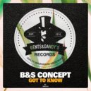 B&S Concept - Call My Name