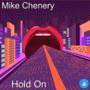 Mike Chenery - Hold On
