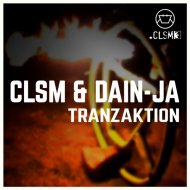 CLSM & Dain-Ja - Tranzaktion