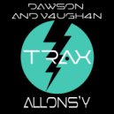 Dawson & V4ugh4n - Allons'y