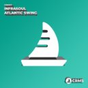 Infrasoul - Atlantic Swing (Radio Edit)