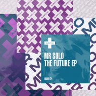 Mr Solo - All I Hear