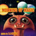 Electric Bunder - Morning Of Magic ()