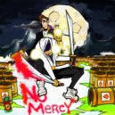 Hot Sauce - No Mercy