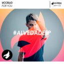 Uccello - For You