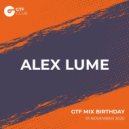 Alex lume - Birthday mix (for radio GTF)