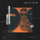 Jay Filler - Future Generations #5 (DJ FM)