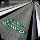 Audioair & Sara Grimaldi & Mahjong - Hello Monday (feat. Sara Grimaldi) (Mahjong Extended Mix)