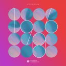 Steve Brian & Trove - Lie To Yourself