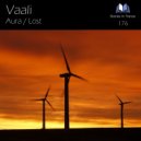 Vaali - Lost (Original Mix)
