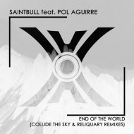 Saintbull feat. Pol Aguirre - End Of The World