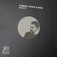 K-Mack - Spirit & Soul