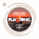 Lambert & Handle - Got To Be Groove (Reeta Remix)