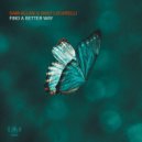 Sam Allan & Nino Lucarelli - Find A Better Way