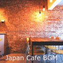Japan Cafe BGM - Warm Ambiance for Staying Home ()